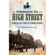 Remembering the High Street