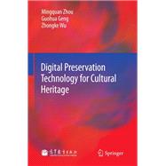 Digital Preservation Technology for Cultural Heritage