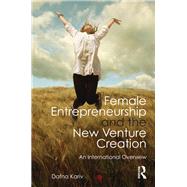 Female Entrepreneurship and the New Venture Creation
