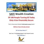 Safe Wealth Creation