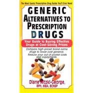 Generic Alternatives to Prescription Drugs