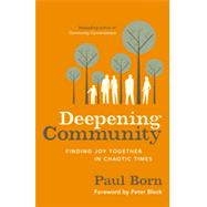Deepening Community, 1st Edition