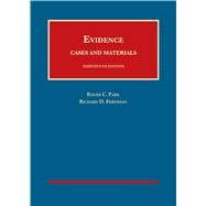 Park and Friedman's Evidence, Cases and Materials, 13th - CasebookPlus