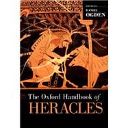 The Oxford Handbook of Heracles