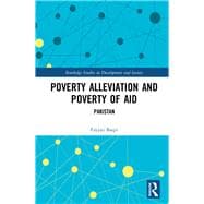 Poverty Alleviation and Poverty of Aid: Pakistan