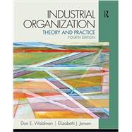 Industrial Organization: Theory and Practice, 4/e
