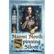 Spinning Silver A Novel