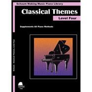 Classical Themes Level 4 Schaum Making Music Piano Library