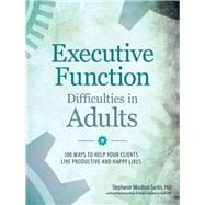 Executive Function Difficulties in Adults