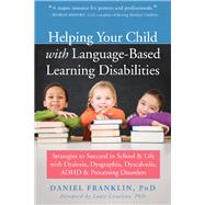 Helping Your Child With Language-based Learning Disabilities