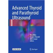 Advanced Thyroid and Parathyroid Ultrasound