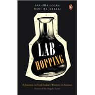Lab Hopping Women Scientists in India