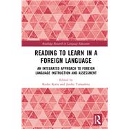 Reading to learn in a second language: An integrated approach to instruction and assessment