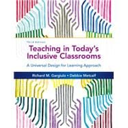 Teaching in Today’s Inclusive Classrooms A Universal Design for Learning Approach