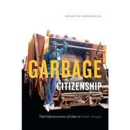 Garbage Citizenship