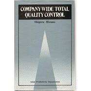 Company Wide Total Quality Control