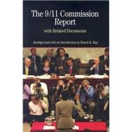 The 9/11 Commission Report with Related Documents