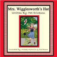 Mrs. Wigglesworth's Hat