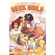 The Secret Loves of Geek Girls: Expanded Edition