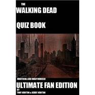 The Walking Dead Quiz Book