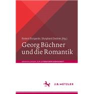 Georg Büchner Und Die Romantik