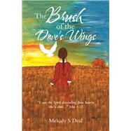 The Brush of the Dove's Wings