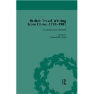 British Travel Writing from China, 1798-1901, Volume 4
