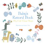 Baby's Record Book (Boy) My First Three Years