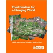 Food Gardens for a Changing World