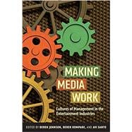 Making Media Work