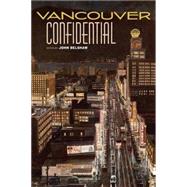 Vancouver Confidential