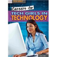 Careers for Tech Girls in Technology