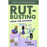 Rut-Busting Book for Authors Second Edition