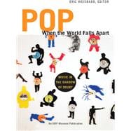 Pop When the World Falls Apart