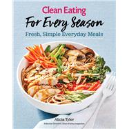 Clean Eating for Every Season