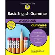 Basic English Grammar Workbook For Dummies with Online Practice Quizzes