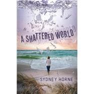 A Shattered World book cover, ISBN 9781636980997