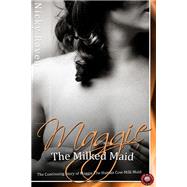 Maggie the Milked Maid