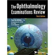The Ophthalmology Examinations Review