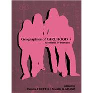 Geographies of Girlhood