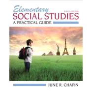 Elementary Social Studies A Practical Guide Plus MyEducationLab with Pearson eText -- Access Card Package