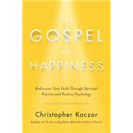 The Gospel of Happiness