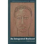 An Integrated Boyhood