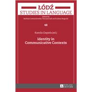 Identity in Communicative Contexts