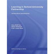 Learning in School-university Partnership: Sociocultural Perspectives