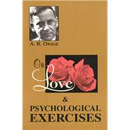 On Love & Psychological Exercises