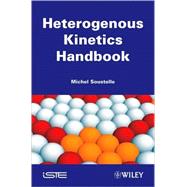 Handbook of Heterogenous Kinetics
