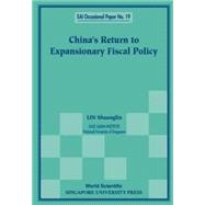 China's Return to Expansionary Fiscal Policy