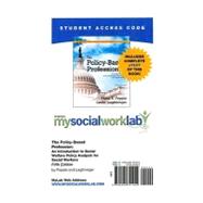 MySocialWorkLab with Pearson eText -- Standalone Access Card -- for The Policy-Based Profession