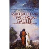 Two From Galilee The Story Of Mary And Joseph